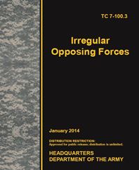 TC 7-100.3 Irregular Opposing Forces Jan 2014